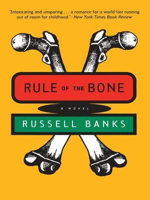 Rule of the Bone - ebook